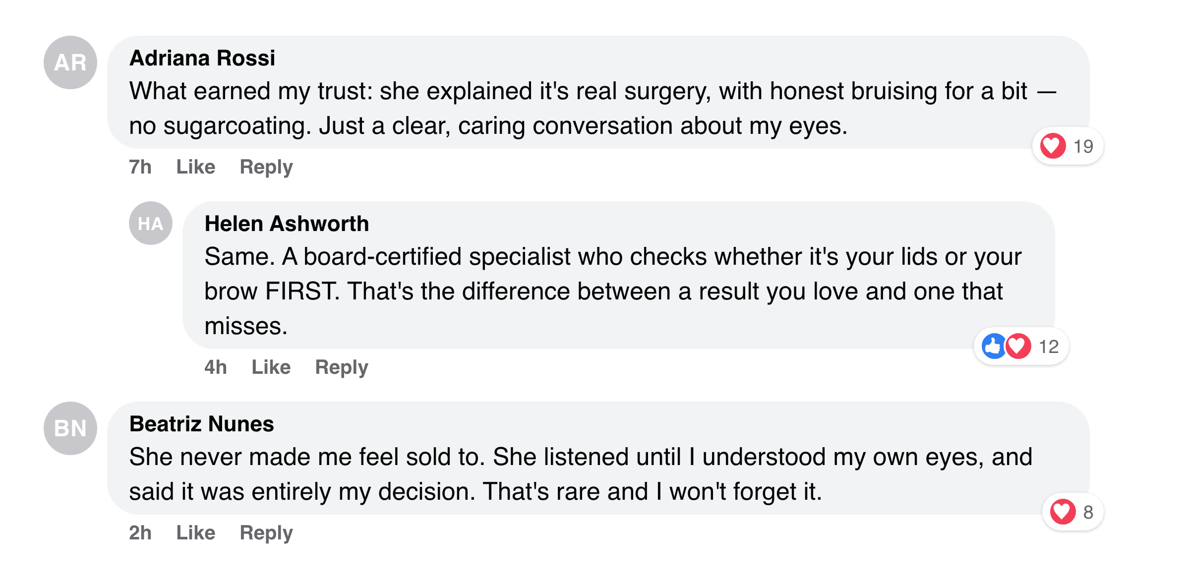 Facebook comments about feeling heard and honestly advised about eyelid surgery