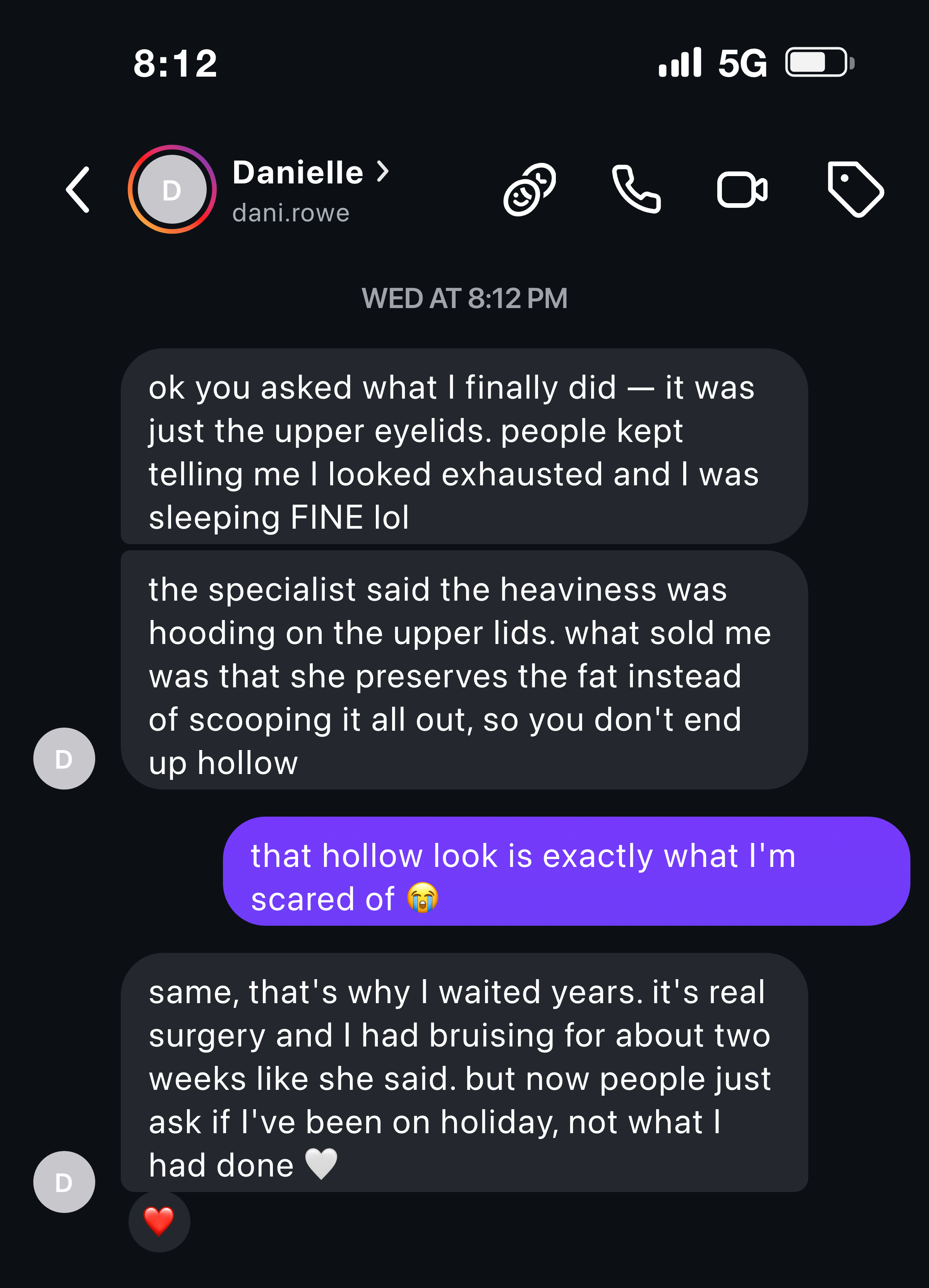Instagram message from someone who was always told they looked tired, who did a fat-preserving upper-eyelid refresh