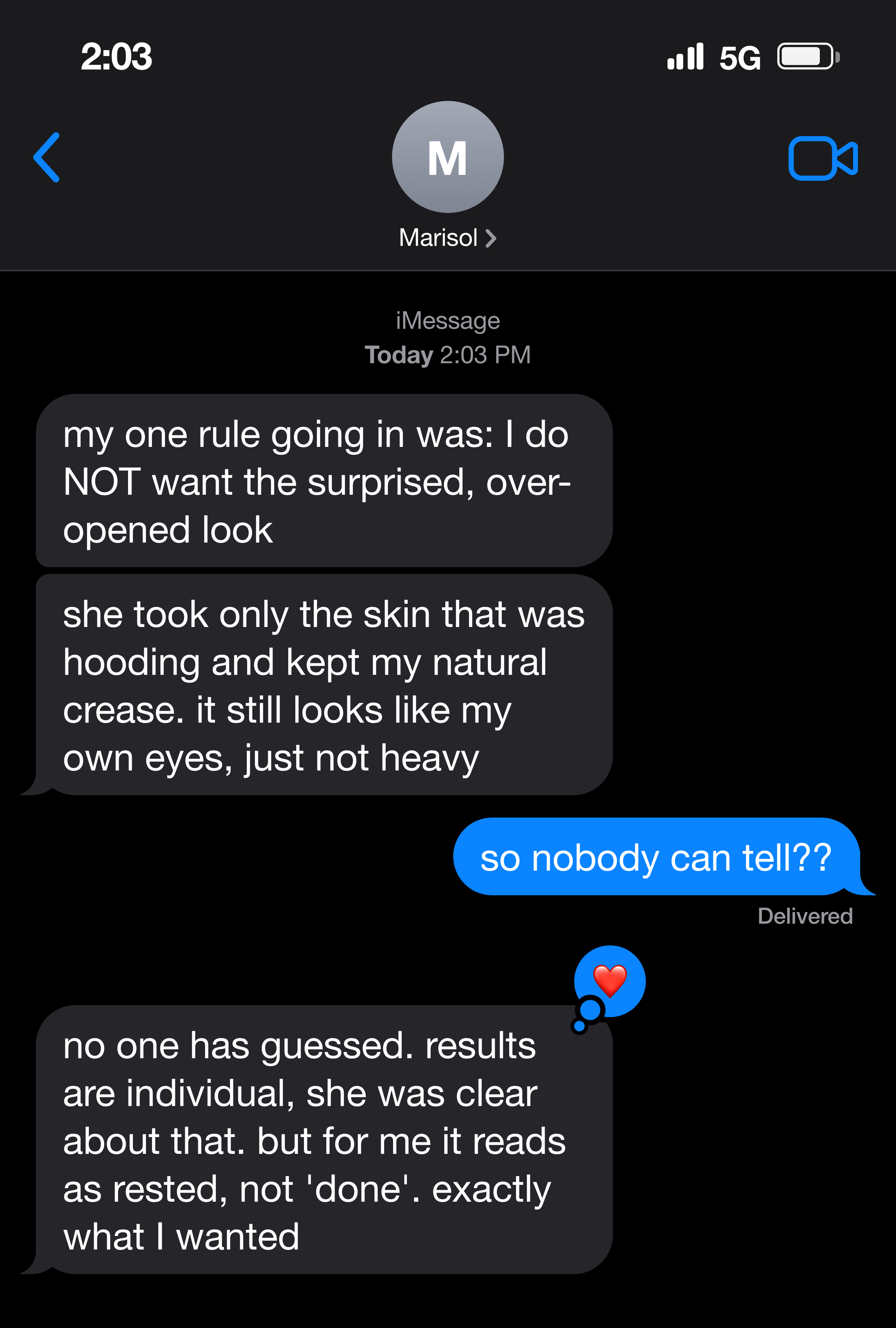 Text message from someone whose eyelid result looks natural, not surprised or over-done