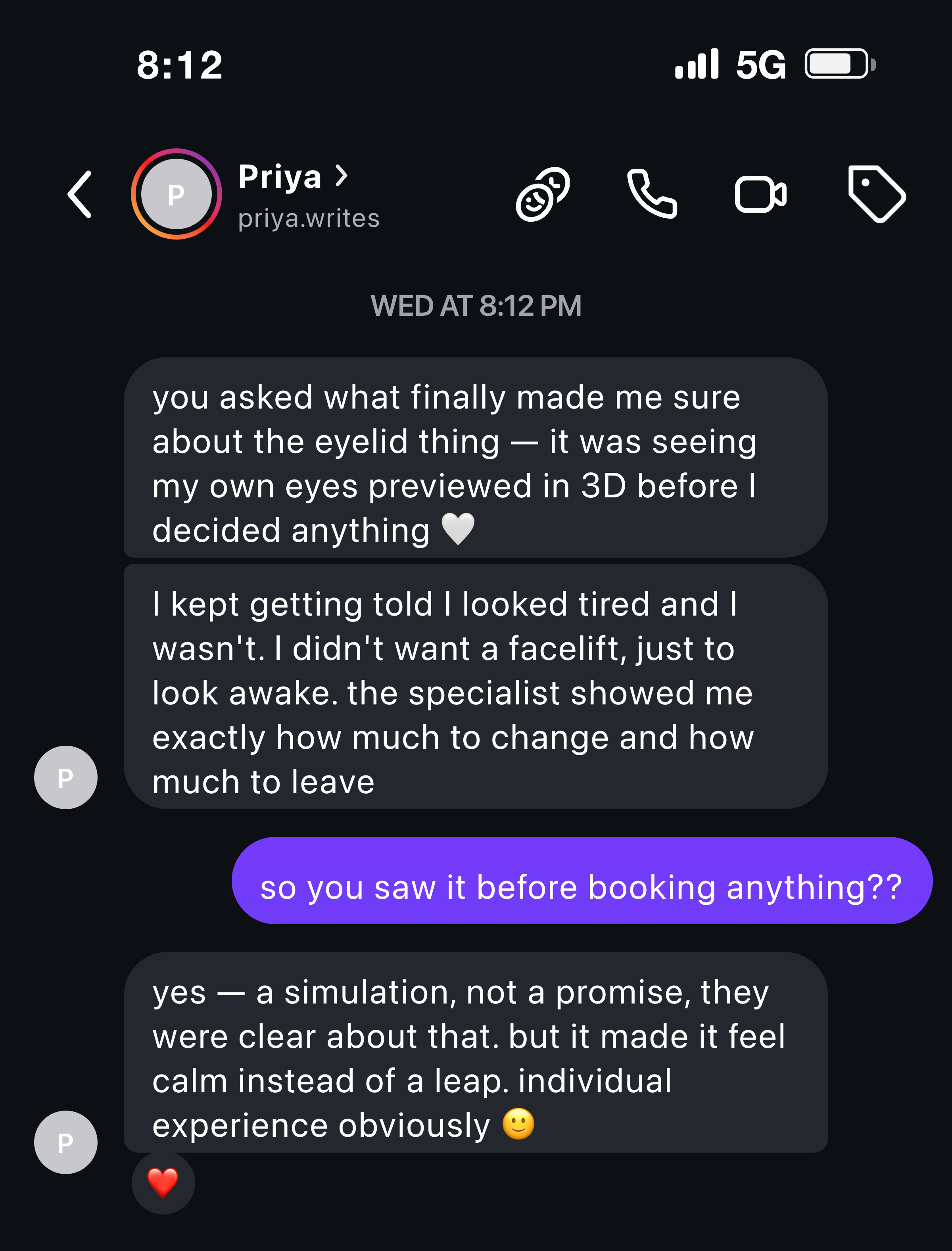Instagram DM: seeing my own eyes in 3D first is what made me sure