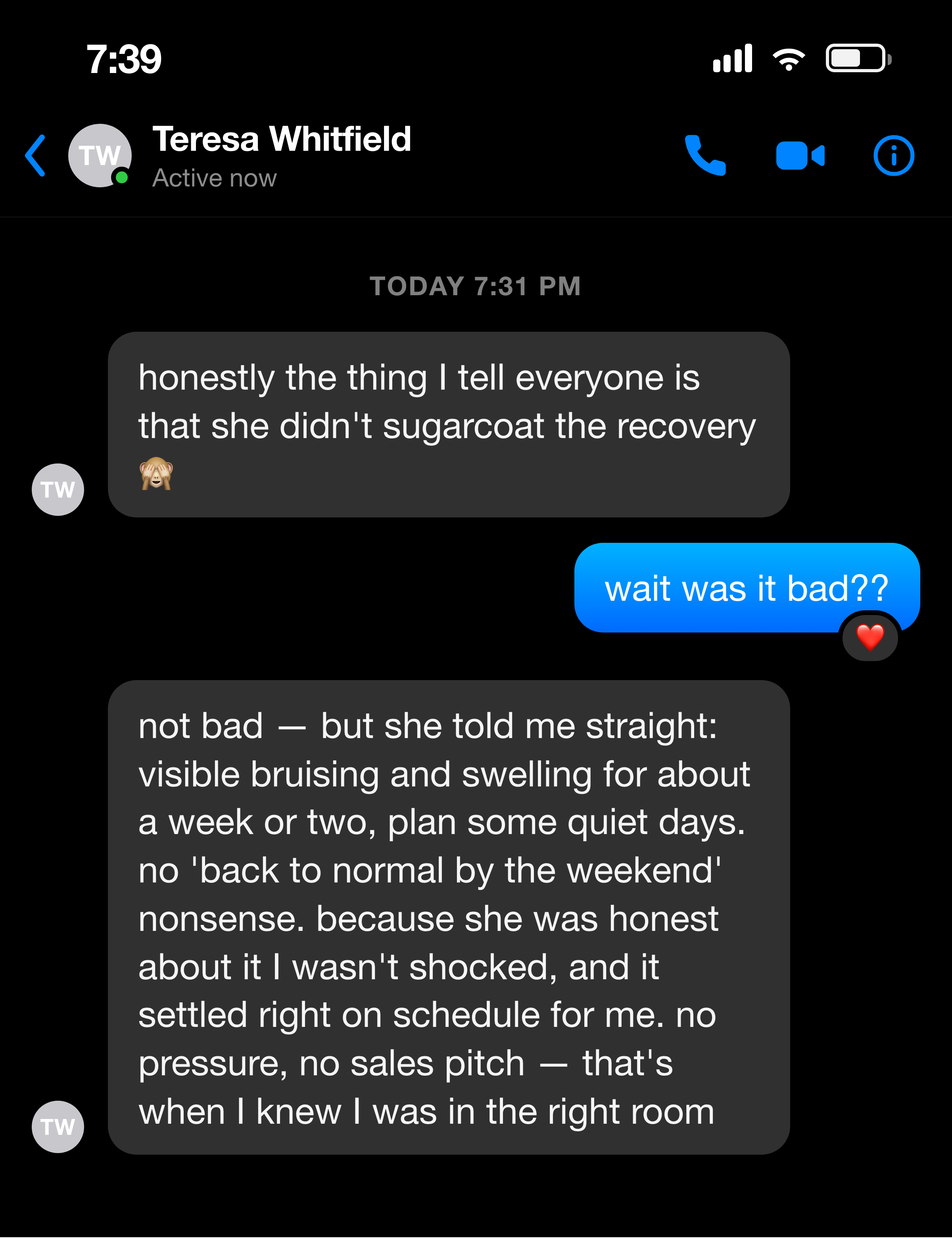 Messenger: she was honest that it's real surgery with a week or two of bruising