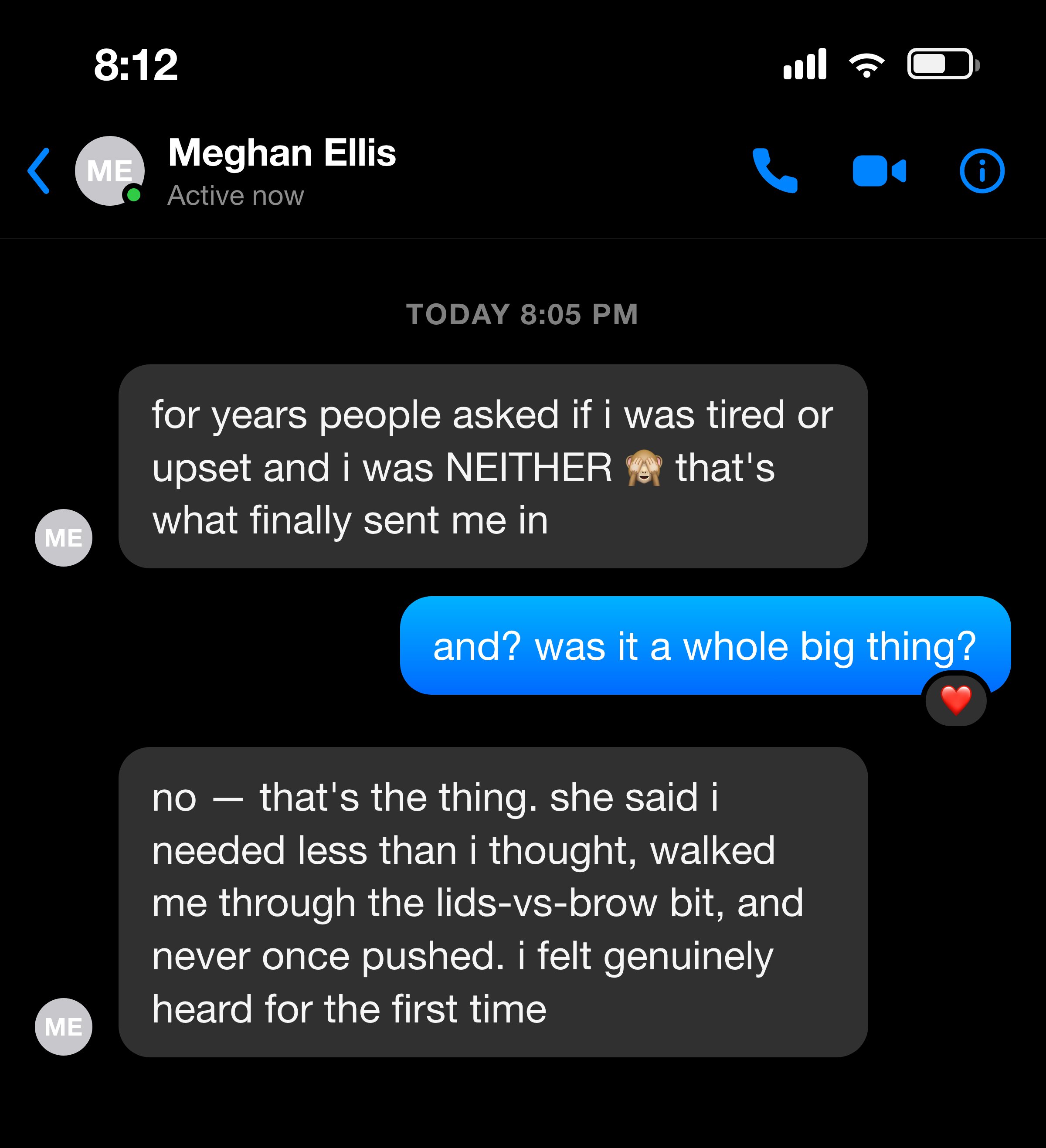 Messenger — a patient on feeling heard and never pushed, and on how little she actually needed.